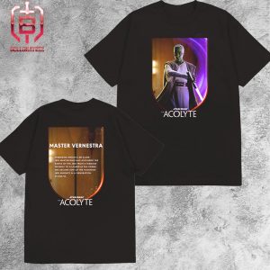 Master Vernestra In The Acolyte A Star Wars Original Series Streaming Tuesdays Only On Disney Plus Two Sides Unisex T-Shirt