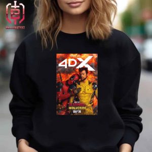 New 4DX Poster Of Marvel Studio Film Deadpool And Wolverines Only In Theaters July 26th 2024 Unisex T-Shirt