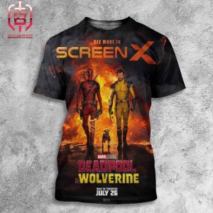 New ScreenX Poster Of Marvel Studio Film Deadpool And Wolverines Only In Theaters July 26th 2024 All Over Print Shirt