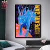 Pearl Jam Event Poster Art By Ken Taylor Whelans Live At Marlay Park In Dublin Ireland On June 22 2024 Home Decor Poster Canvas