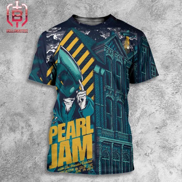 Pearl Jam With The Murder Capital Event Poster At The Co-Op Live In Manchester UK On June 25th 2024 All Over Print Shirt