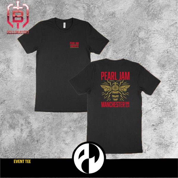 Pearl Jam With The Murder Capital Event Tee At The Co-Op Live In Manchester UK On June 25th 2024 Two Sides Unisex T-Shirt