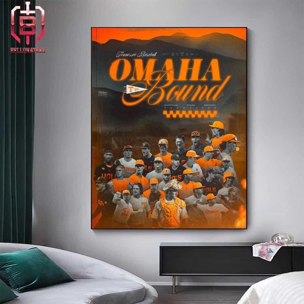Tennessee Volunteers Baseball Advanced To Omaha 2024 NCAA Men’s Baseball College Wolrd Series Home Decor Poster Canvas
