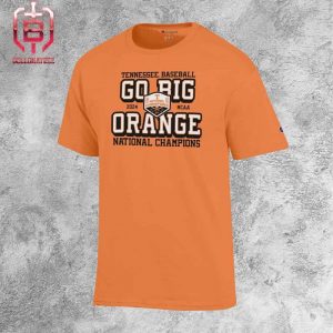 Tennessee Volunteers Champion 2024 NCAA Men’s Baseball College World Series Champions Go Big Orange Unisex T-Shirt