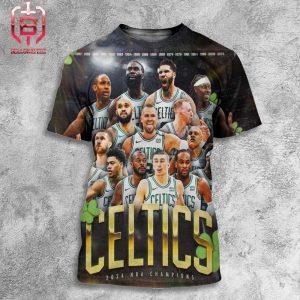 The Boston Celtics Are 2024 Nba Champions Banner 18 Is Here All Over Print Shirt