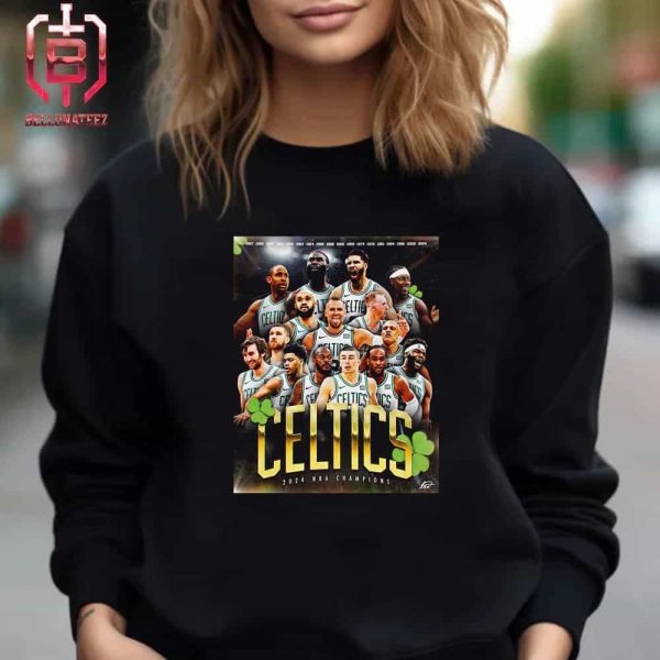 The Boston Celtics Are 2024 Nba Champions Banner 18 Is Here Unisex T-Shirt