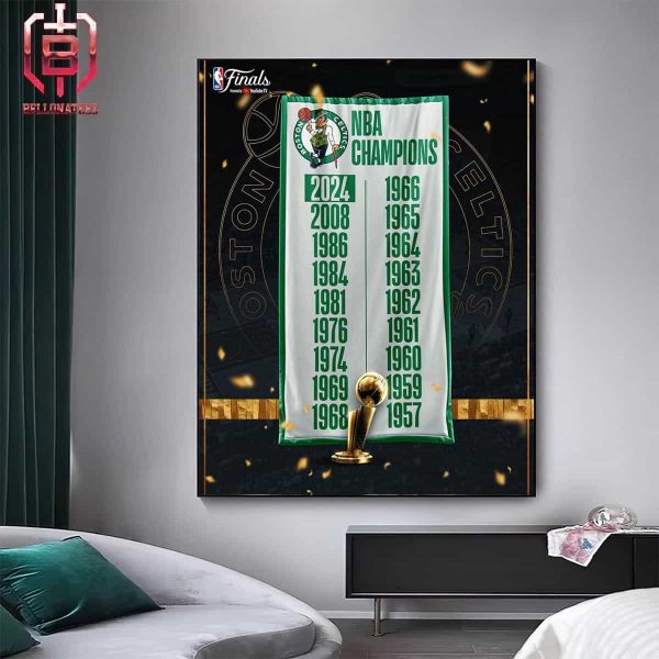 The Boston Celtics Capture Their 18th Championship Most Of Any Franchise In NBA History Home Decor Poster Canvas