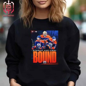 The Edmonton Oilers Are Heading To The Stanley Cup Final For The First Time Since 2006 Unisex T-Shirt