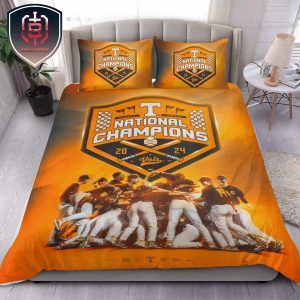 The Tennessee Volunteers Are The National Champions 2024 Men Championship World Series For The First Time In Program History Bedding Set