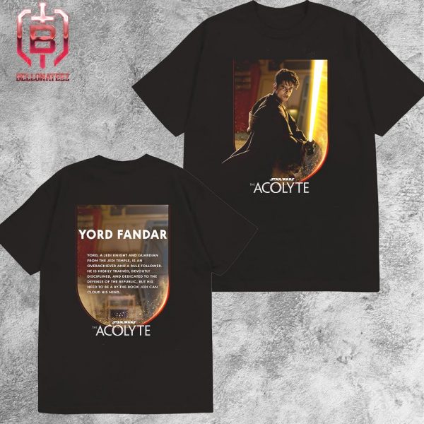 Yord Fandar In The Acolyte A Star Wars Original Series Streaming Tuesdays Only On Disney Plus Two Sides Unisex T-Shirt