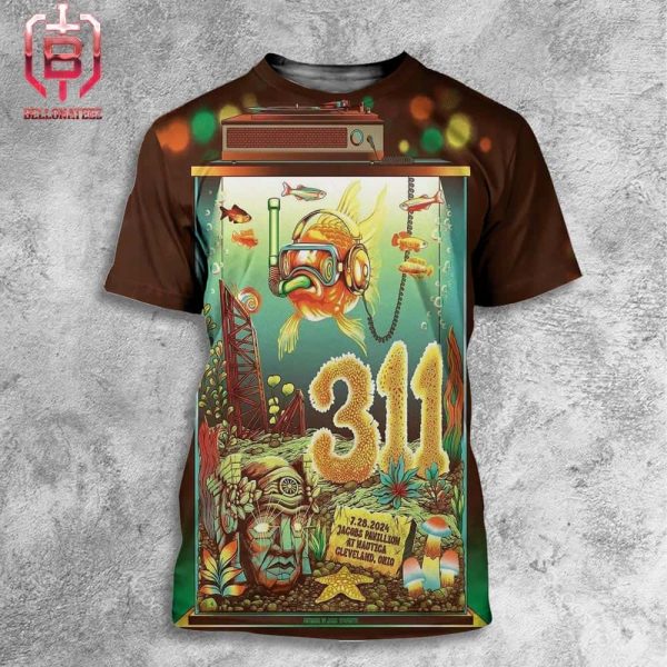 311 Cleveland Merch Event Poster At Jacobs Pavillion Mautica Cleveland Ohio On July 28th 2024 All Over Print Shirt