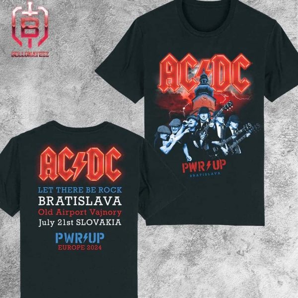 AC DC Power Up Europe Tour 2024 Slovakia Event T-Shirt At Old Airpot Vajnory Bratislava Slovakia On July 21st 2024 Two Sides Unisex T-Shirt