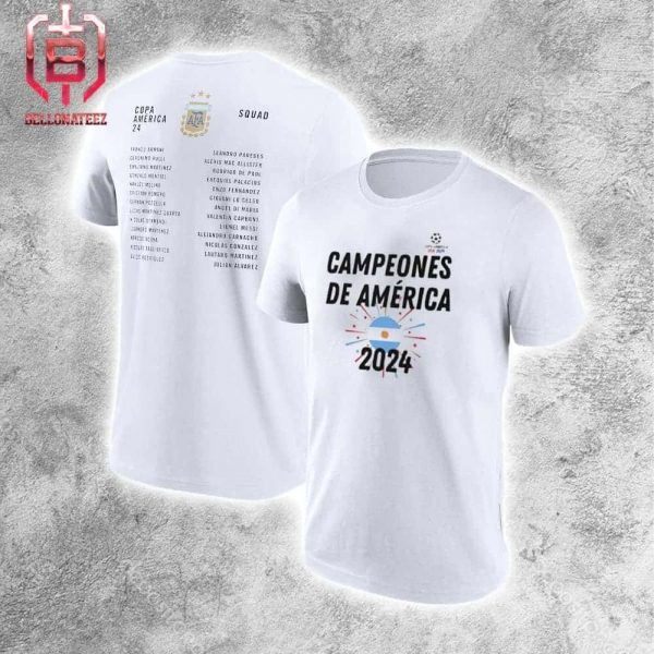 Argentina Campeones De America 2024 Otra Vez Champions Copa America Again Full Squad List 2024 Two Sides Unisex T-Shirt