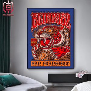 Blink 182 Merch Art Limited Poster Live At The Chase Center San Francisco On July 9th 2024 Home Decor Poster Canvas