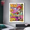 Dead And Company Dead Forever Pop Up Merch Poster At The Sphere Las Vegas NV On July 11 2024 Home Decor Poster Canvas