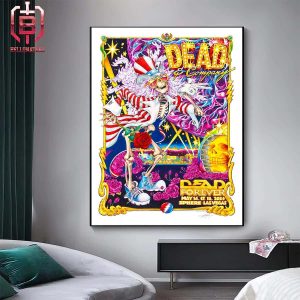 Dead And Company Dead Forever Merch Limited Poster At The Sphere Las Vegas NV On May 16 17 18 2024 Home Decor Poster Canvas