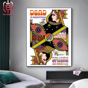 Dead And Company Dead Forever Merch Poster Limited At The Sphere Las Vegas On July 6th 2024 Home Decor Poster Canvas