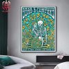 Dead And Company Dead Forever Merch Limited Poster At The Sphere Las Vegas NV On July 11 12 13 2024 Home Decor Poster Canvas