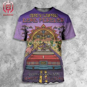 Dead And Company Merch Event Poster By Chris Dyer Dead Forever At The Sphere Las Vegas NV On July 4th 5th 6th 2024 All Over Print Shirt