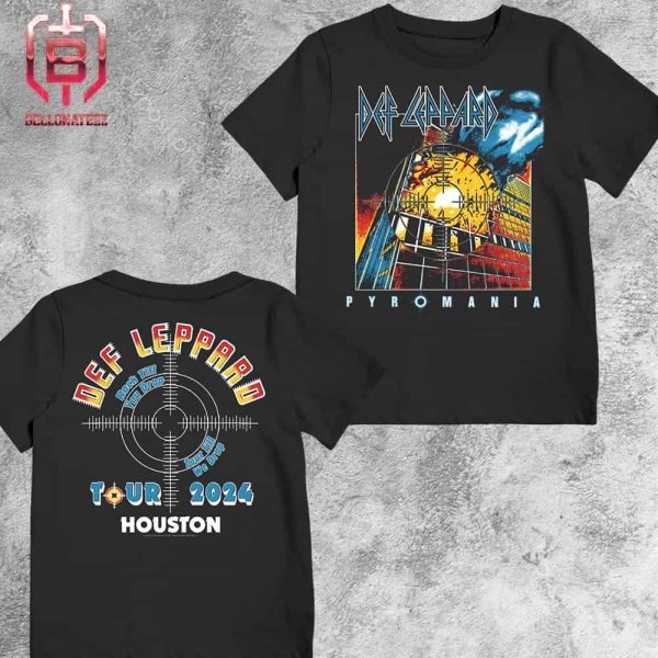 Def Leppard Pyromania The Stadium Summer Tour 2024 Event Tee At Minute Maid Park Houston TX On August 14th 2024 Two Sides Unisex T-Shirt