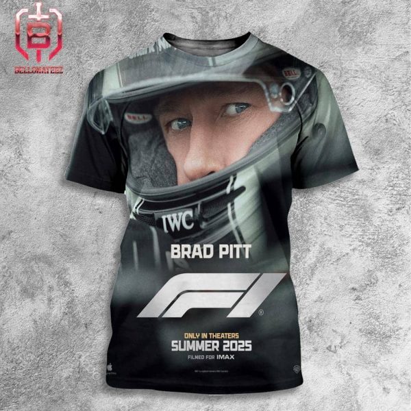 First Poster For Brad Pitt In Joseph Kosinski’s F1 Releases Only In Theaters Summer 2024 Filmed For Imax All Over Print Shirt