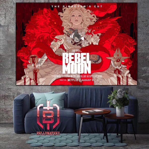 First Poster For Rebel Moon-The Director?s Cut Only On Netflix August 2nd 2024 Home Decor Poster Canvas