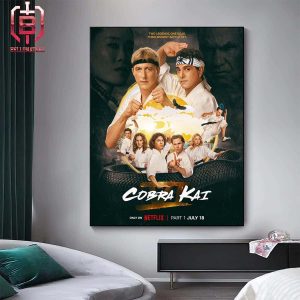 First Poster For The Final Season Of Cobra Kai Only On Netflix Part 1 Releases On July 18th Home Decor Poster Canvas