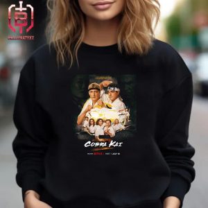 First Poster For The Final Season Of Cobra Kai Only On Netflix Part 1 Releases On July 18th Unisex T-Shirt