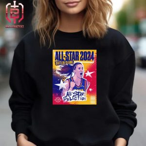 First Time All-Star Selection Of Caitlin Clark 2024 WNBA All Star In Her Rookie WNBA Season Unisex T-Shirt