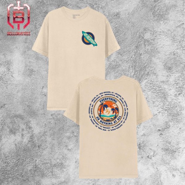 Foo Fighters Everything Or Nothing At All Surfboard Tour 2024 Tee Merchandise Limited Two Sides Unisex T-Shirt