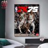 Jayson Tatum Of Boston Celtics Is NBA 2K25 Officially Cover Star Home Decor Poster Canvas