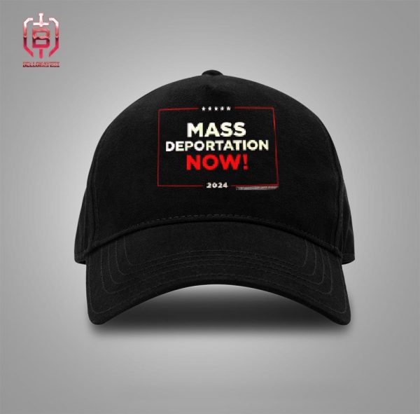 Mass Deportation Now 2024 At Republican National Convention Snapback Classic Hat Cap