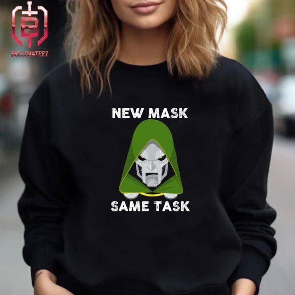 New Mask Same Task Robert Downey Jr Will Star As Doctor Doom In New Marvel Studios Avengers 5 With Title Doomsday Unisex T-Shirt