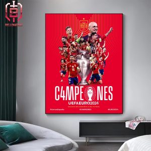 Spain National Football Team Is UEFA Euro 2024 Champions Lo Hicimos Somos C4mpeones De Europa Home Decor Poster Canvas