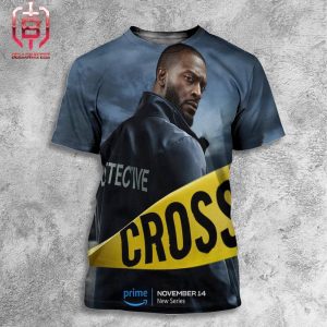 The Alex Cross Series Will Release On November 14 On Prime Video All Over Print Shirt