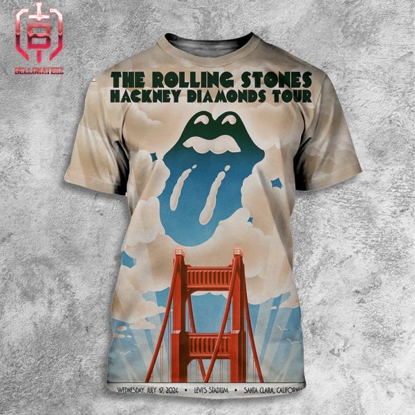 The Rolling Stones Hackney Diamond Tour Merch Lithograph Poster At Levis Stadium Santa Clara California On Wednesday July 17th 2024 All Over Print Shirt