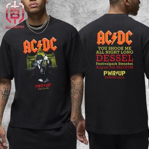 AC DC Power Up Tour At Dessel 2024 Merch Event Tee You Shook Me All Night Long At Festivalpark Stenehei Belgium On August 9th 2024 Two Sides Unisex T-Shirt