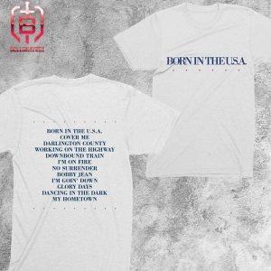 Bruce Springsteen Album Born In The USA 40th Anniversary Tracklist Two Sides Unisex T-Shirt