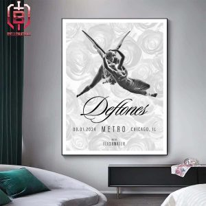 Dia De Lis Deftones Merch Limited Poster At Metro Chicago With Fleshwater On August 1st 2024 Home Decor Poster Canvas