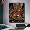 Foo Fighters Everything Or Nothing At All Tour 2024 Night 2 At BMO Stadium Los Angeles CA On August 11th 2024 Home Decor Poster Canvas