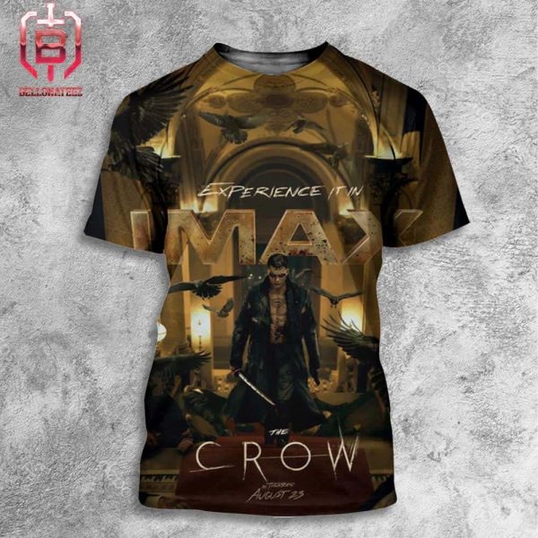 New IMax Poster For The Crow In Theaters On August 23rd 2024 All Over Print Shirt