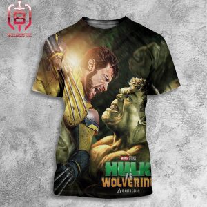 New Poster Fan Art For Pre-Production On A Hulk Vs Wolverine Film Has Already Begun All Over Print Shirt