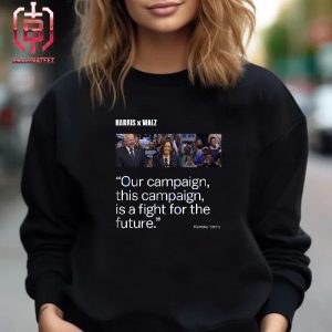 This Campaign Is A Fight For The Future Kamla Harris Bring Us Joy Unisex T-Shirt