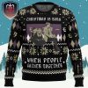 Christmas Is Born When People Gather Together Monster Xmas Holiday Gift Ugly Christmas Sweater